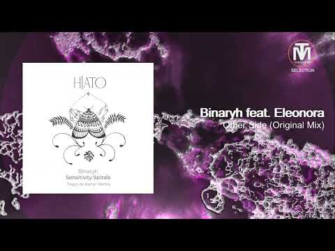 Binaryh feat. Eleonora - Other Side (Original Mix) [HIATO]
