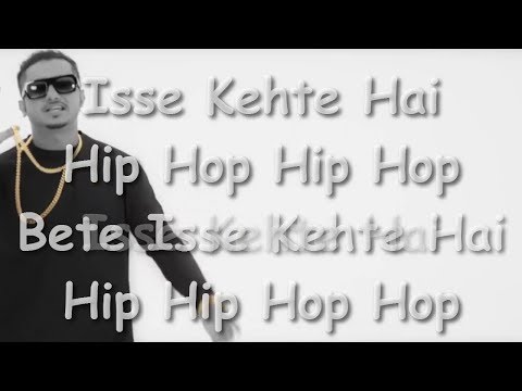 Isse Kehte Hai Hip Hop Lyrics - YoYo Honey Singh ft. Lil Golu