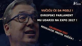 Vučiću pozlilo - EU udarila na Oskara: Na 30 tačaka Evropski parlament osuo palbu po njemu!