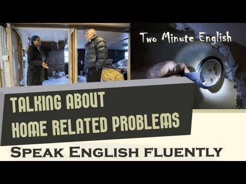 談談家庭相關問題 - 在線英語學習網 (Talking About Home Related Problems - Learn English Online)