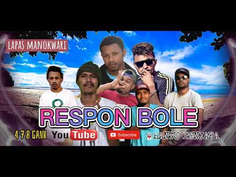4 7 8 GANK ( RESPON BOLE) LAPAS MANOKWARI