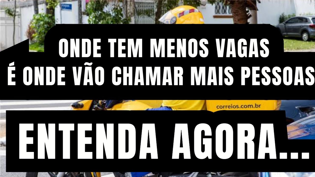 Concurso dos correios aonde tem menos vagas é onde vão chamar mais pessoas e edital dos correios #fy