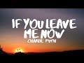 Charlie Puth - If You Leave Me Now (Lyrics) feat. Boyz II Men