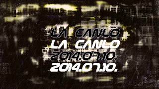 La Canlo 2014 07 10 set
