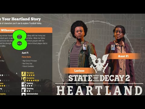Trying To Destroy Plague Wall-STATE OF DECAY 2 (Heartland)The Last Wilkerson Walkthrough Part 8(PC)