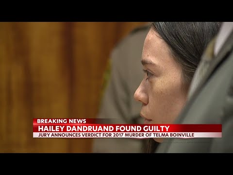 Hailey Dandurand was found guilty on all counts in the North Shore murder trial