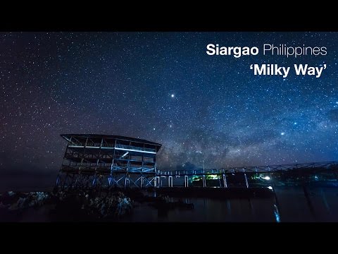 Siargao #4 - MILKY WAY time lapse - Philippines