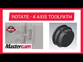 How To Rotate Toolpath In Mastercam 4 Axis Tamil Coimbatore Chennai Bangalore 5Axis