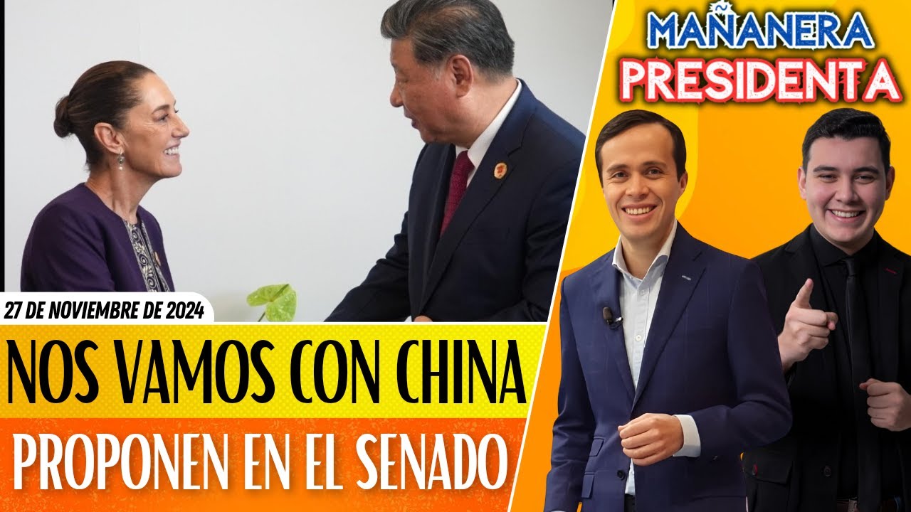 #MañaneraPresidenta | VAMOS con CHINA propone MORENA en el SENADO tras AMENAZAS de TRUMP