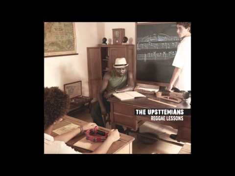 The Upsttemians   REGGAE LESSONS   01  Agree