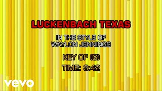Waylon Jennings - Luckenbach, Texas (Karaoke)