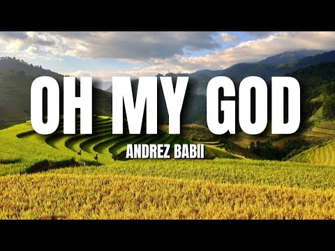 Andrez Babii - OMG Lyrics
