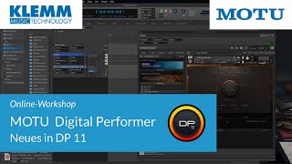 Video thumbnail for MOTU Digital Performer -    Neues in DP 11 by KlemmMusicTechnology