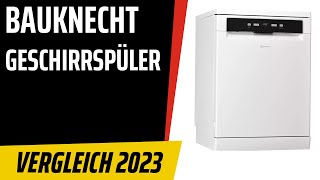 TOP–7. Die besten Bauknecht-Geschirrspüler (Spülmaschinen). Test & Vergleich 2023 | Deutsch
