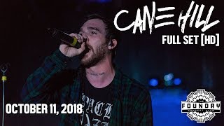 Cane Hill - Full Set HD - Live at The Foundry Concert Club