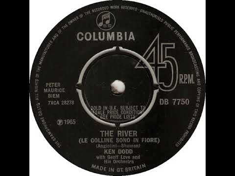 UK New Entry 1965 (295) Ken Dodd - The River (Le Colline Sono In Fiore)