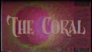 The Coral - 'Distance InBetween' Official Album Trailer 3
