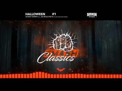 Da Boy Tommy - Halloween (Da Rick & Pat B's 20 Years Anniversary Remix)