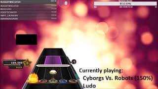 Cyborgs Vs. Robots (150% Speed) - Ludo - FC - Clone Hero