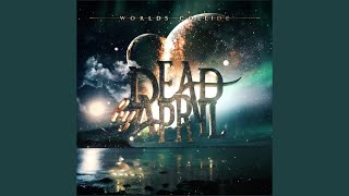 Dead by April - Our World Collide