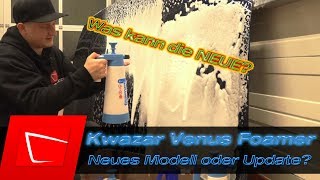 Defekte Kwazar Venus Foamer Foam Cannon 2018 neues Modell? First Check Alta Foam 2000 Gloria FM10