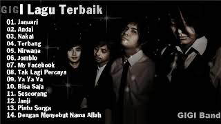 Download lagu Gigi -lagu gigi Ter hits -Nonstop - tanpa iklan mp3