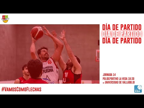 CB LA FLECHA vs UNIVERSIDAD DE VALLADOLID