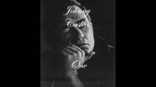 Johnny Cash - One (Lyrics)