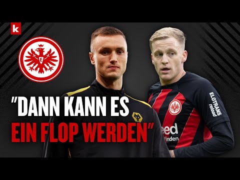 Kalajdzic, van de Beek, Ekitiké? Frankfurts riskante Transferpolitik: Heiße Luft oder große Chance?
