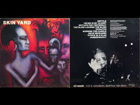 Skin Yard (1986) Vinyl Rip, Original Pressing C/Z 003
