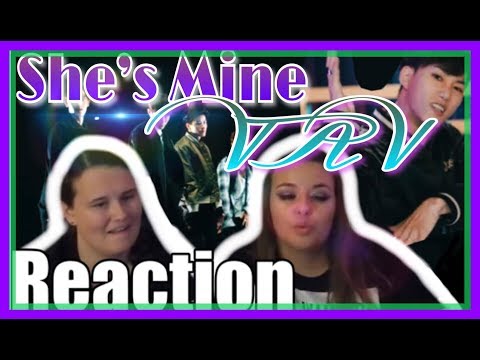 VAV "She's Mine" MV REACTION