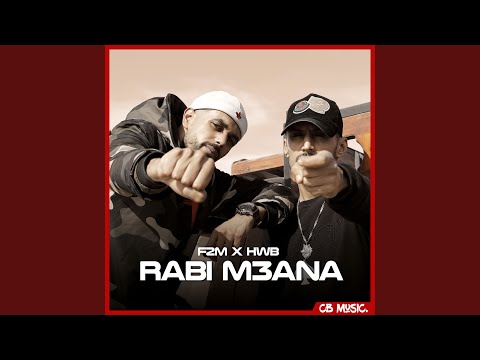 Rabi M3ana