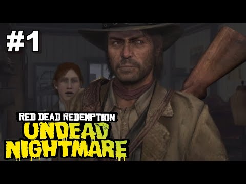Red Dead Redemption: Undead Nightmare | PS4 Playthrough - Part 1