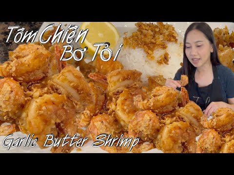 Cách Làm Tôm Chiên Bơ Tỏi Kiểu Hawaiian Ngon Ơi Là Ngon  -  Crispy Garlic Butter Shrimp Recipe