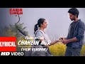 LYRICAL: Tujhe Kitna Chahein Aur (Film Version) | Kabir Singh | Shahid K, Kiara A | Mithoon | Jubin