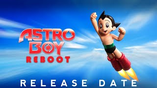 Download lagu Astro Boy Reboot - Release Date Reveal mp3