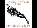 Albert Ayler - Spiritual Unity - 03 - Spirits
