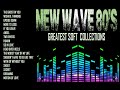 Greatest New Wave 80's Collection || Relaxing New wave || Calm New Wave ||