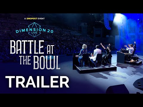 Dimension 20 Live: Battle at the Bowl