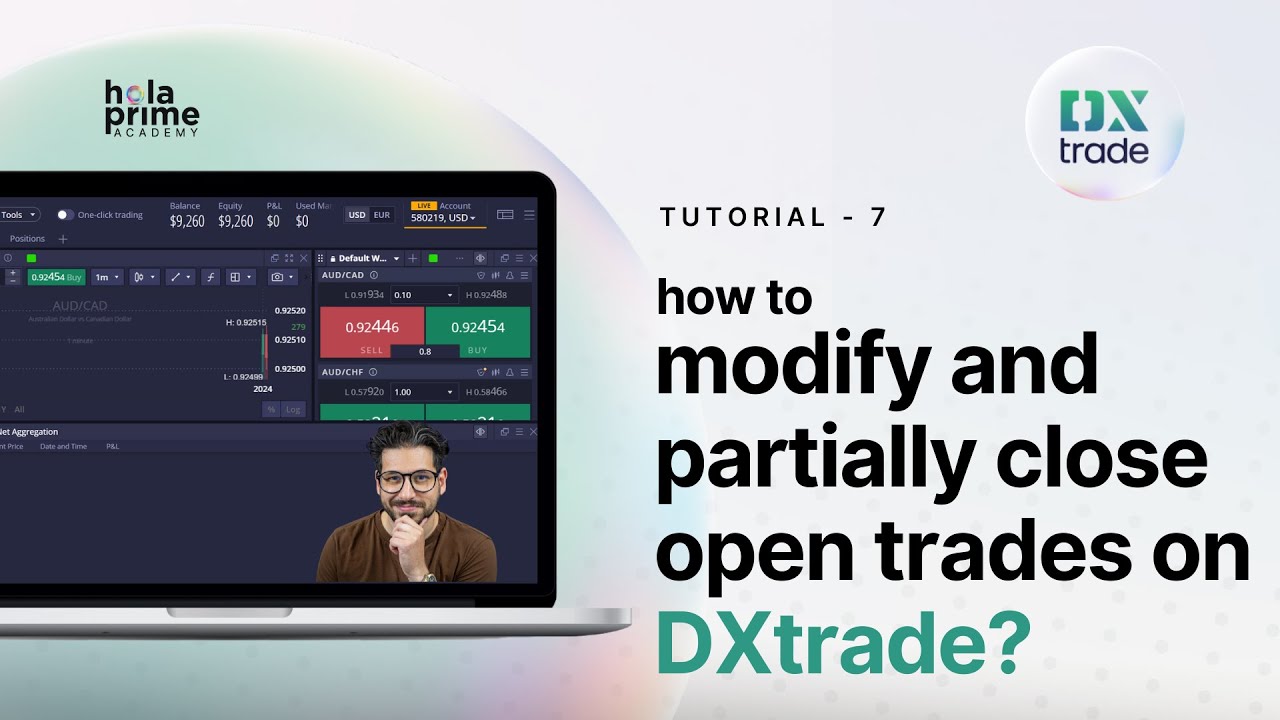 So ändern und schließen Sie offene Trades auf DXtrade teilweise | Hola Prime