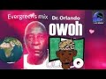Dr Orlando Owoh - Best Songs Evergreens for Nigeria 🇳🇬