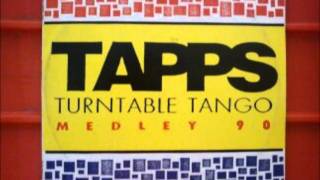 TAPPS - Turntable Tango....Medley 90 -        (1990)
