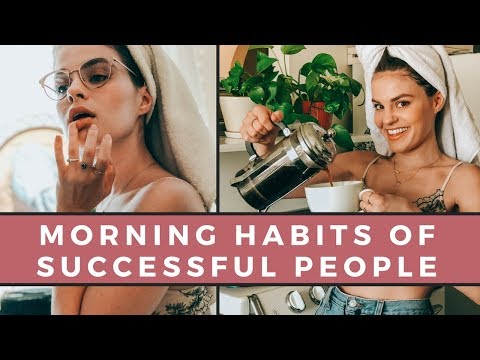 7 Morning Habits Of Highly Successful People | Love Your Life Video