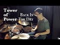 Tower of Power - Back In The Day (YingKi - Drum Cover)