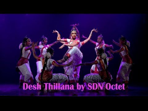 Desh Thillana by SDN Octet - Rangaanubhavam day 2 - Sridevi Nrithyalaya - Bharathanatyam Dance