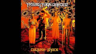Freaky Fukin Weirdoz - Culture Shock [Full Album]