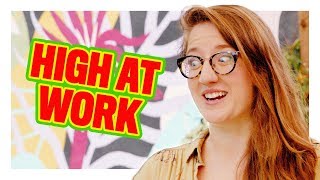 Secretly Stoned at Your Job (GAME) | Paranoia