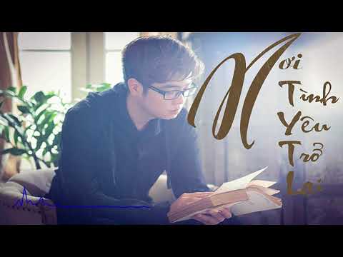 Nơi tình yêu trở lại - Bùi Anh Tuấn