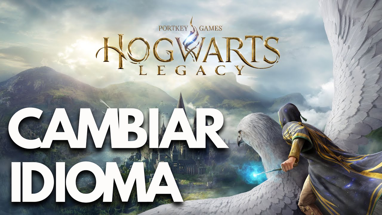 Como Cambiar el Idioma en Hogwarts Legacy (Usuarios Epic Games)