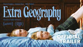 EXTRA GEOGRAPHY - Official Trailer | In Cinemas October 2
